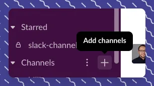 Slack sidebar showing the Channels section with an “Add channels” tooltip over the plus button