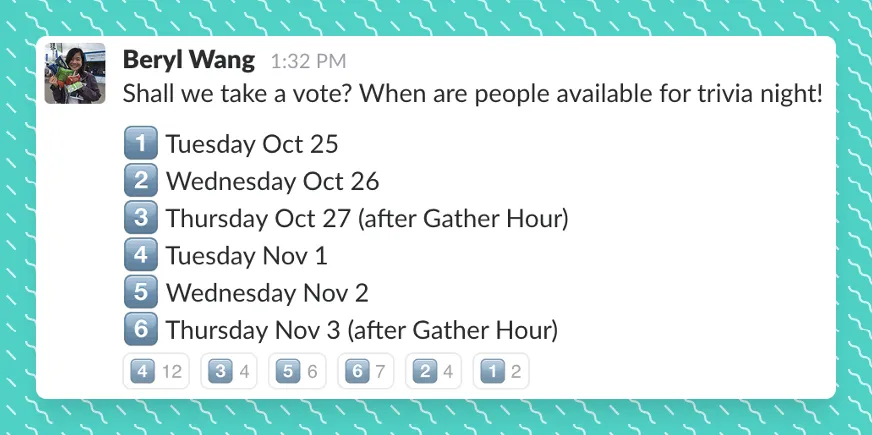 Slack message from Beryl Wang polling trivia night dates, with number emoji reactions tallying votes