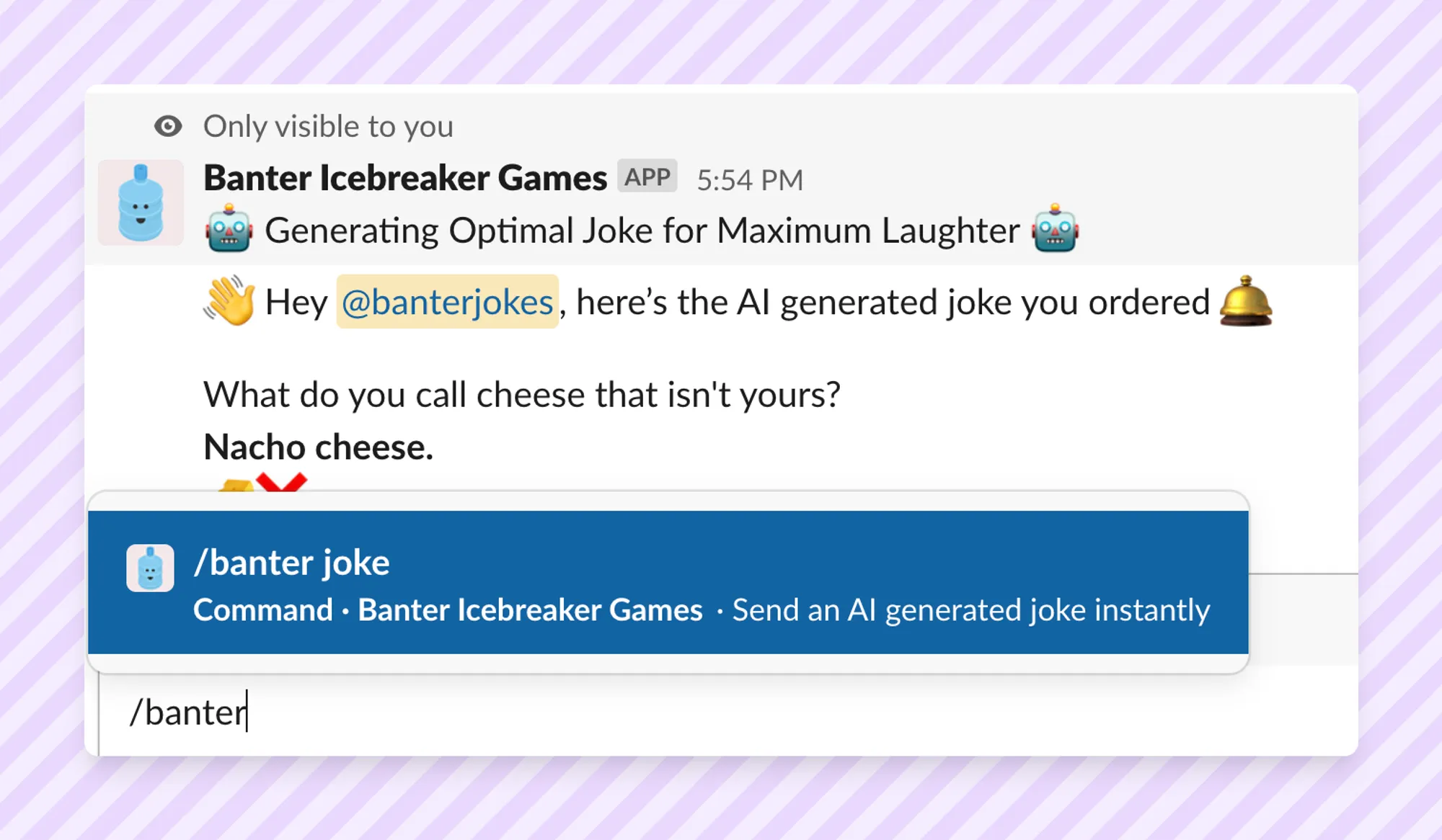 Typing /banter joke in Slack and getting an AI generated joke