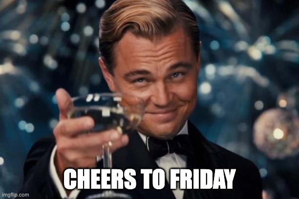 leo Happy Friday Meme